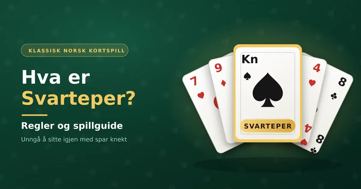 Grafikk med en vifte av spillkort på grønt bord, der spar knekt er merket «Svarteper», ved siden av teksten «Hva er Svarteper? Regler og spillguide».