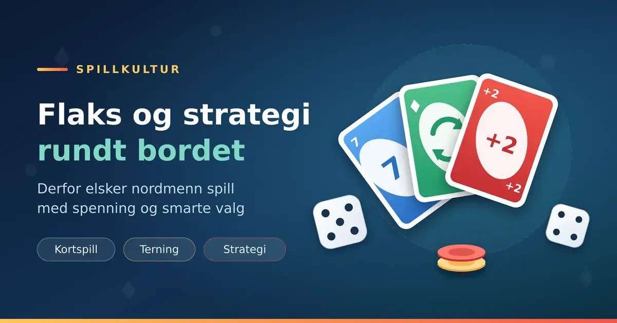 Illustrasjon av tre fargerike spillkort, to terninger og spillesjetonger ved siden av teksten «Flaks og strategi rundt bordet».