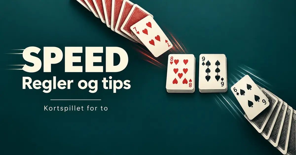 Illustrasjon av spillkort i fart mot to kortbunker på mørkegrønn bakgrunn, med teksten «Speed – Regler og tips – Kortspillet for to».