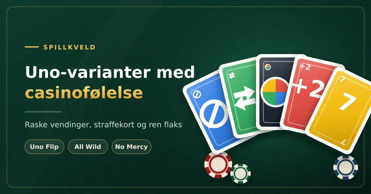 Grafikk med en vifte av fargerike spillkort med snu-, blokker- og trekk to-symboler samt pokersjetonger på mørkegrønn bakgrunn, ved siden av teksten «Uno-varianter med casinofølelse».